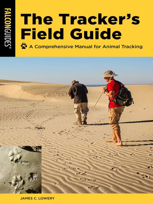 Title details for The Tracker's Field Guide by James Lowery - Available